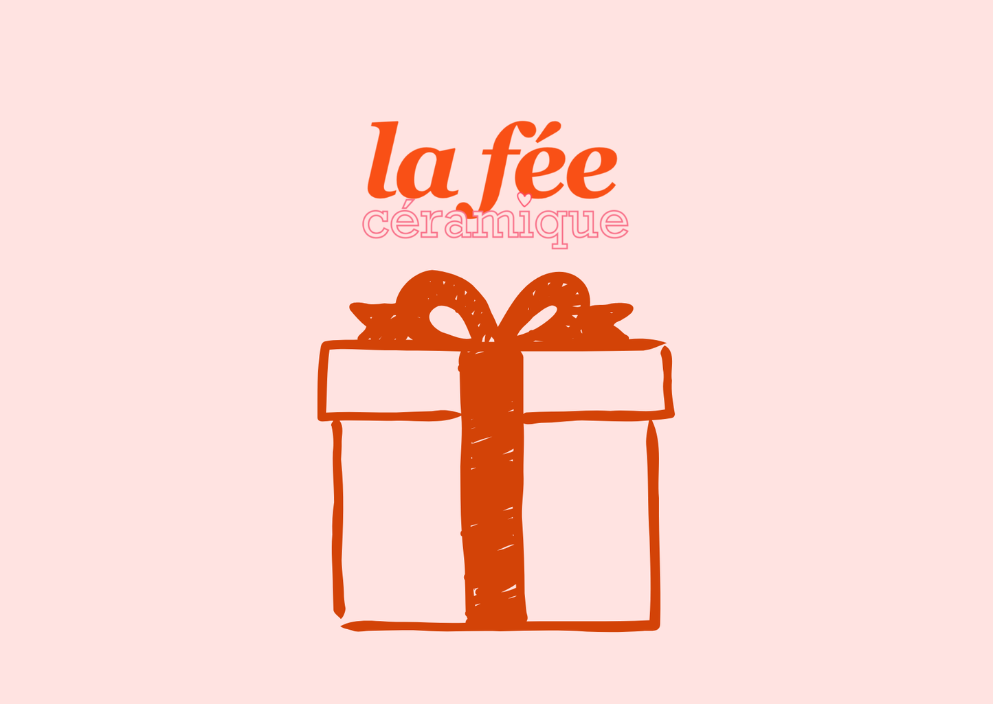 Carte-cadeau La Fée Céramique